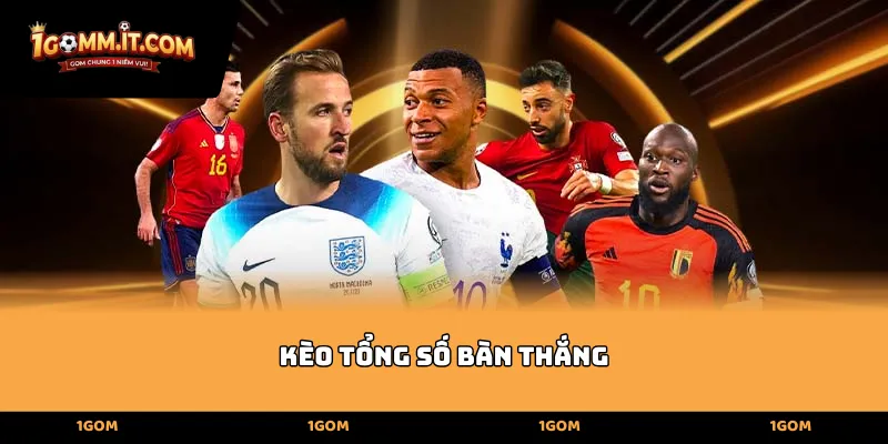 Sức hút kịch tính của Kèo Tổng Số Bàn Thắng tại 1GOM